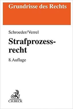 Strafprozessrecht (Grundrisse des Rechts)