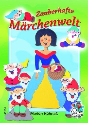 Zauberhafte Märchenwelt