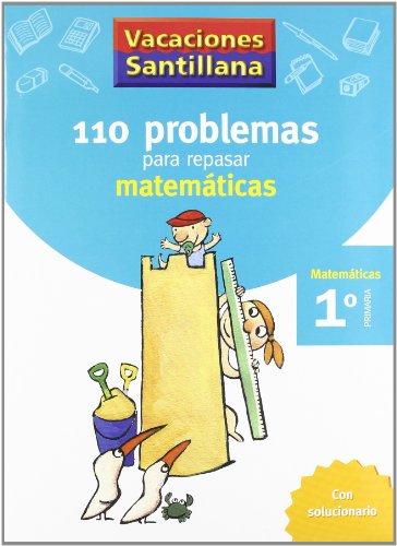 Vacaciones Santillana, matemáticas, 1 Educación Primaria. Cuaderno