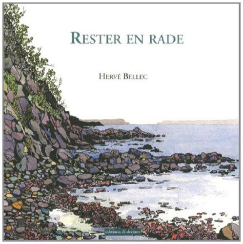 Rester en rade