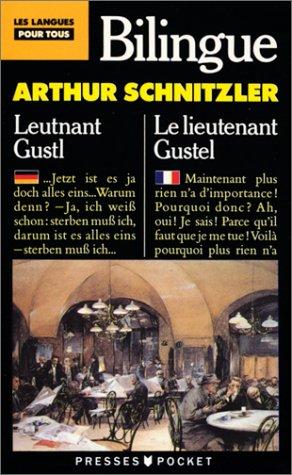 Leutnant Gustl. Le Lieutenant Gustel