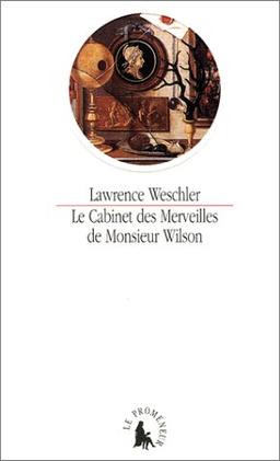 Le cabinet des merveilles de Monsieur Wilson