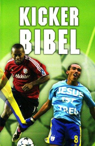 Kicker Bibel