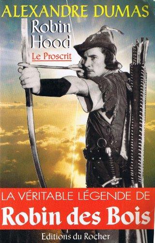 Robin Hood : le proscrit