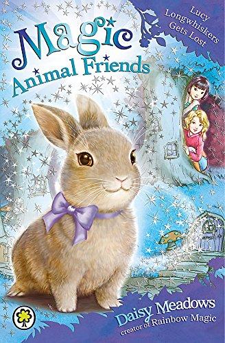 Lucy Longwhiskers Gets Lost: Book 1 (Magic Animal Friends, Band 1)