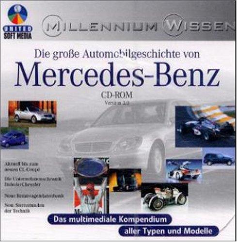 Die Automobilgeschichte von Mercedes-Benz