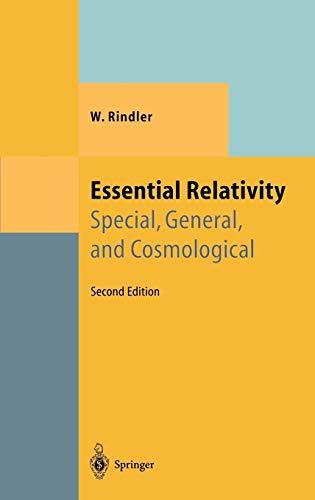 Essential Relativity: Special, General, and Cosmological (Theoretical and Mathematical Physics)