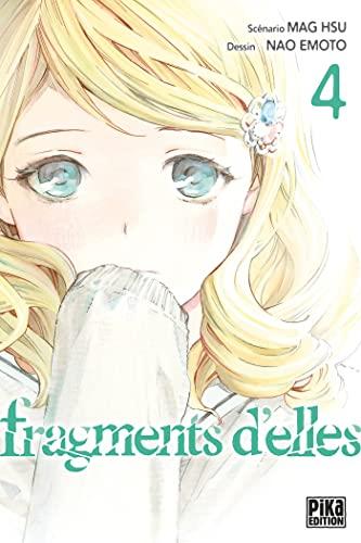 Fragments d'elles. Vol. 4