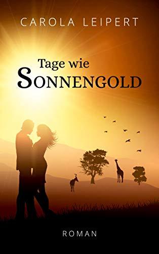 Tage wie Sonnengold