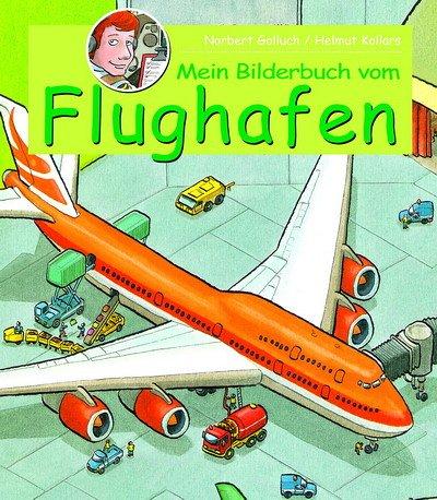 Mein Bilderbuch vom Flughafen