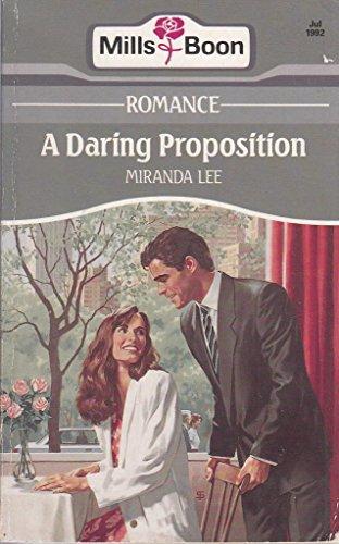 A Daring Proposition