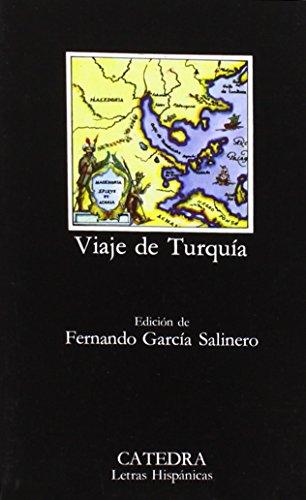 Viaje de Turquia (Letras Hispánicas)