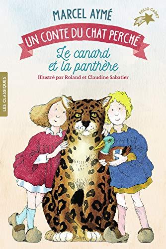 Un conte du chat perché. Vol. 2002. Le canard et la panthère