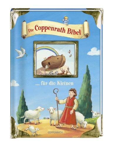 Die Coppenrath Bibel ... für die Kleinen