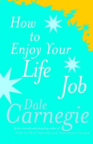 How To Enjoy Your Life And Job