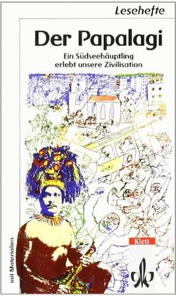 Der Papalagi. Ein Südseehäuptling erlebt unsere Zivilisation