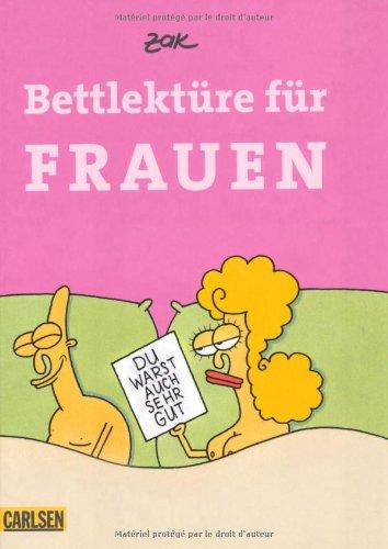 Bettlektüre für Frauen