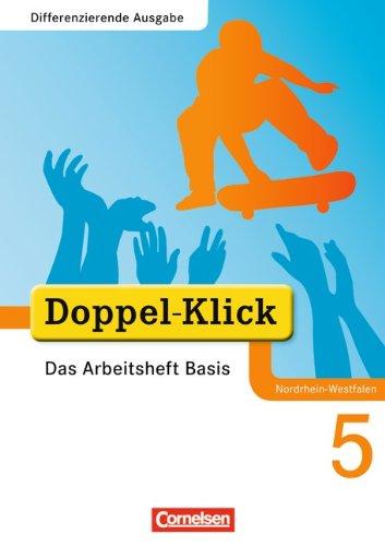 Doppel-Klick - Differenzierende Ausgabe Nordrhein-Westfalen: 5. Schuljahr - Das Arbeitsheft Basis