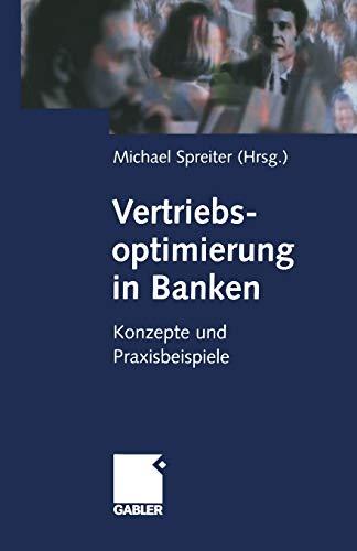 Vertriebsoptimierung in Banken: Konzepte und Praxisbeispiele