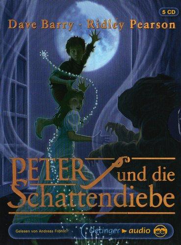 Peter und die Schattendiebe: Autorisierte Lesefassung