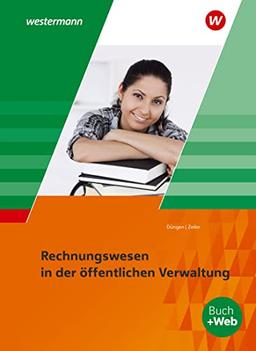 Ausbildung in der öffentlichen Verwaltung: Recht und Wirtschaft / Rechnungswesen / Rechnungswesen: Schülerband