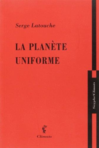 La planète uniforme