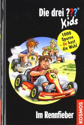 Die drei ??? Kids und du 02. Im Rennfieber (drei Fragezeichen): 1000 Spuren - du hast die Wahl