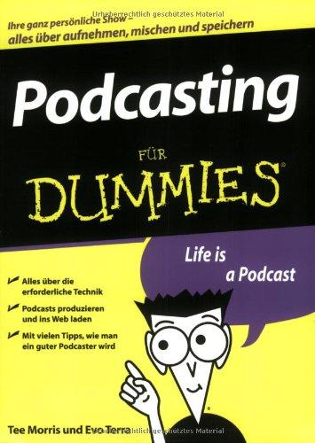 Podcasting für Dummies