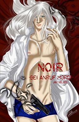 Noir - Bei Anruf Mord