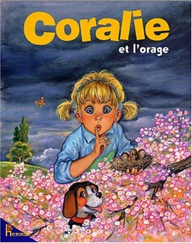 Coralie. Vol. 4. Coralie et l'orage