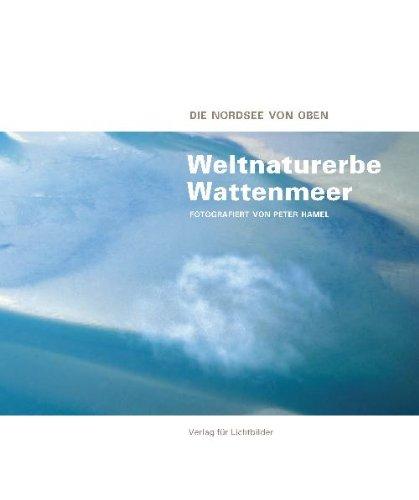 Weltnaturerbe Wattenmeer - Die Nordsee von oben