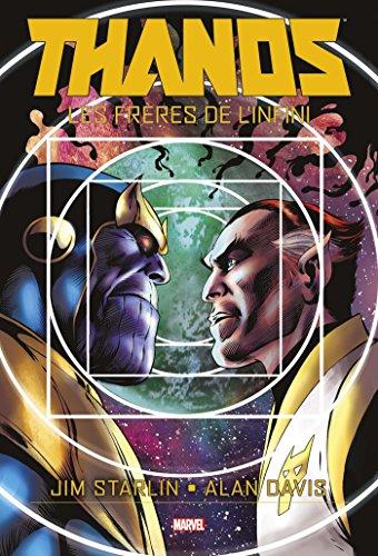 Thanos : les frères de l'infini. Vol. 1