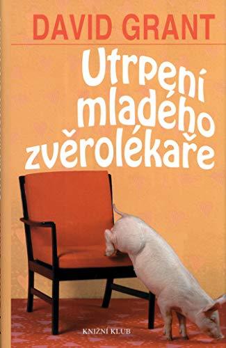 Utrpení mladého zvěrolékaře (2002)