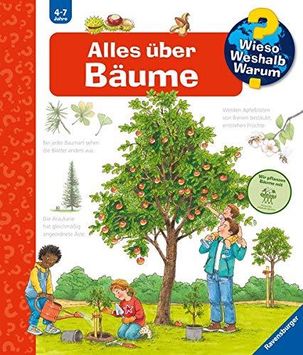 Alles über Bäume (Wieso? Weshalb? Warum?, Band 52)