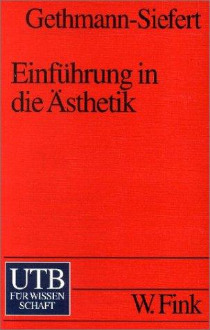 Einführung in die Ästhetik (Uni-Taschenbücher S)