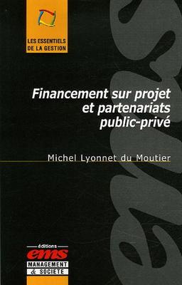 Financement sur projet et partenariats public-privé