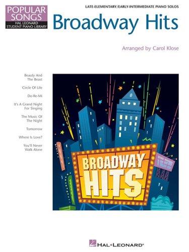 Hal Leonard Student Piano Library Broadway Hits Pf (Hal Leonard Student Piano Library (Songbooks))