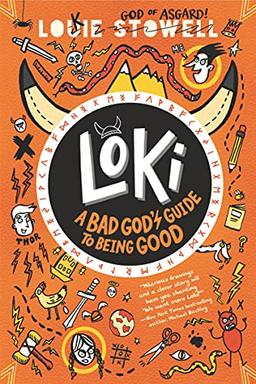 Loki: A Bad God's Guide to Being Good