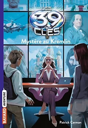 Les 39 clés. Vol. 5. Mystère au Kremlin