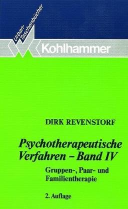 Psychotherapeutische Verfahren IV. Gruppen-, Paar- und Familientherapie: BD 4