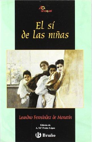 El sí de las niñas (Castellano - Bruño - Anaquel)