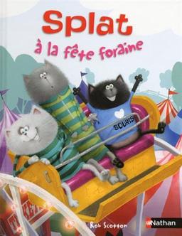 Splat le chat. Vol. 12. Splat à la fête foraine