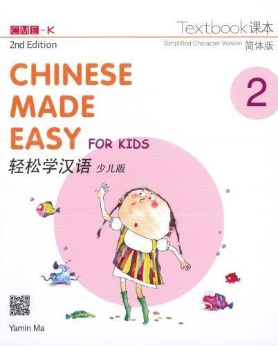 Chinese Made Easy for Kids 2nd Ed (Simplified) Textbook 2