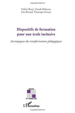 Dispositifs de formation pour une école inclusive : accompagner des transformations pédagogiques