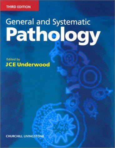 General and Systematic Pathology