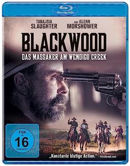 Blackwood - Das Massaker am Wendigo Creek [Blu-ray]