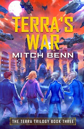 Terra's War: The Terra Trilogy Book Three