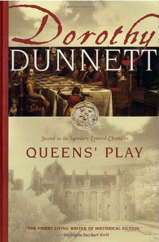 Queens' Play: Second in the Legendary Lymond Chronicles (Vintage)