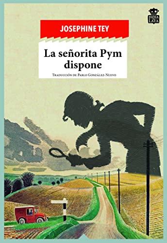 La señorita Pym dispone (Sensibles a las Letras, Band 13)