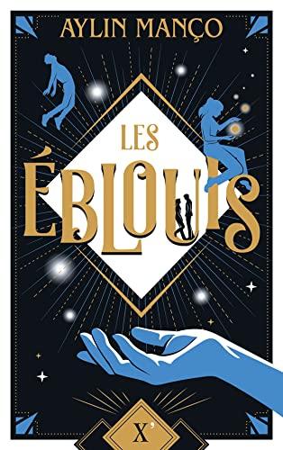 Les éblouis